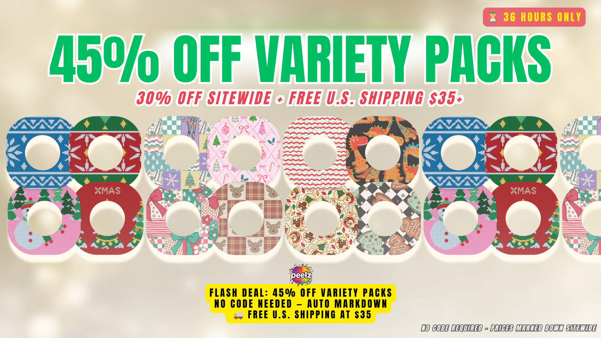 Holiday-themed Peelz promo graphic showing 45% off Variety Packs, 30% off sitewide, and free U.S. shipping over $35. Includes a grid of colorful adhesive patch designs and a flash deal badge reading ‘36 Hours Only.’ Background features soft golden bokeh glow.
