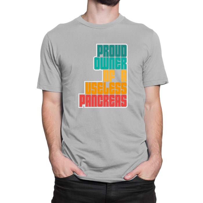 Proud Owner of a Useless Pancreas Adult T-Shirt - Pump Peelz