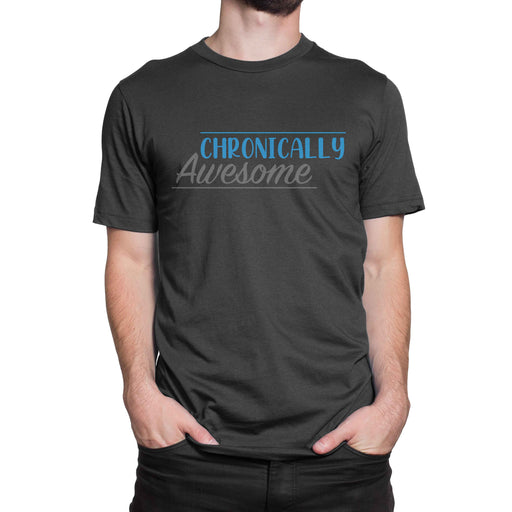 Chronically Awesome Adult T-Shirt - Pump Peelz
