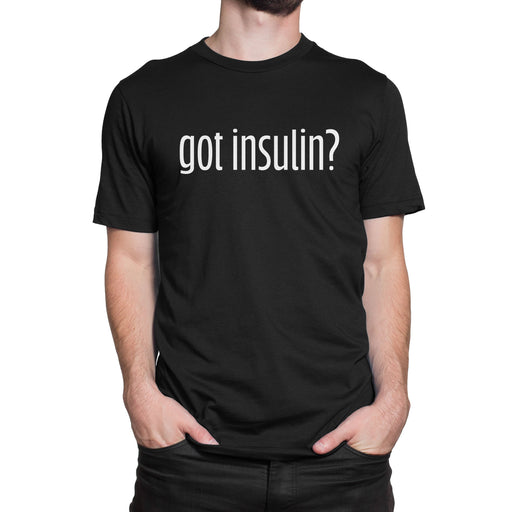 Got Insulin Mens T-Shirt S / Black Cotton Shirts
