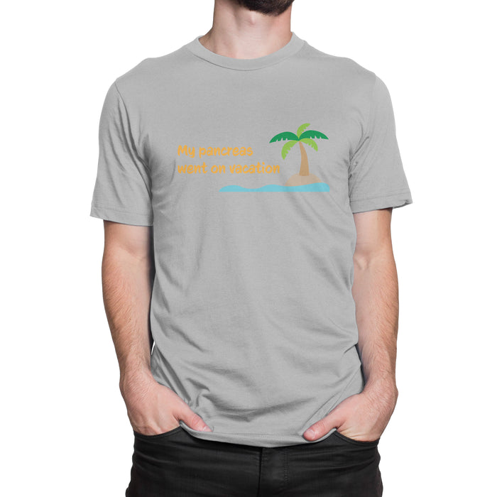 My Pancreas Went On Vacation Mens T-Shirt Shirts