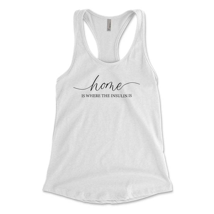 Home Is Where The Insulin Is Women's Tank Top